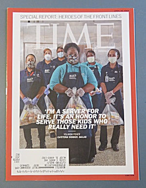 Time Magazine April 20, 2020 Heroes Of The Front Lines