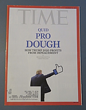 Time Magazine December 16, 2019 Quid Pro Dough